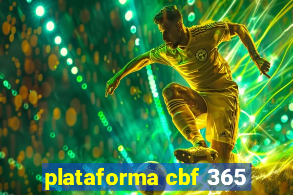 plataforma cbf 365